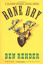 Bone Dry Hardcover Ben Rehder
