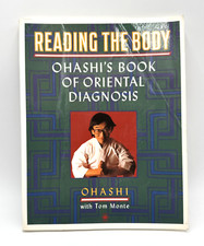 Reading the Body Ohashis Book of Oriental Dia...