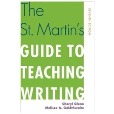 St. Martin's Guide to Teaching Writing 7th Edition