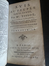 1770 TISSOT Avis au Peuple sur sa Santé à Paris chez Didot  signature manuscrite