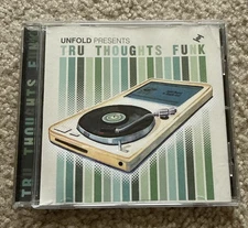 Unfold Presents Tru Thoughts Funk 