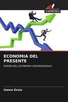 Uwem Essia | Economia Del Presente | Taschenbuch | Italienisch (2022)