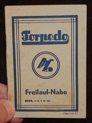 Torpedo Freilauf - Nabe ,Fichtel & Sachs A.-G. ,kleines Heft