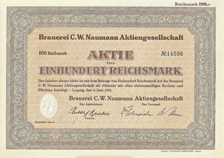 Brauerei C. W. Naumann AG Leipzig Aktie 100 RM 1941