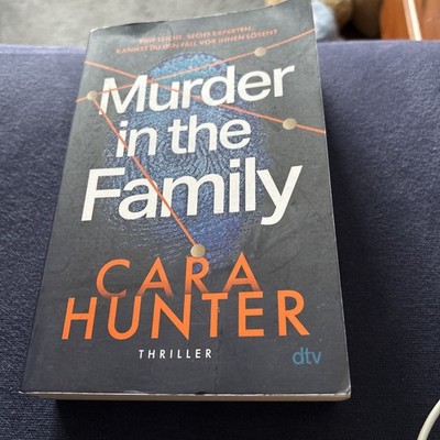 Murder in the Family | Cara Hunter | 2024 | deutsch | Murder in the Family
