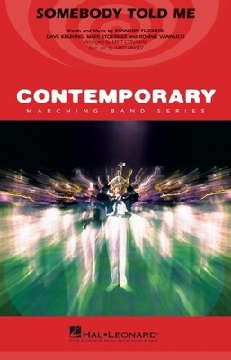 Somebody Told Me Contemporary Marching Band
