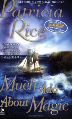 Much Ado about Magic Mass Market Paperbound Patricia Rice