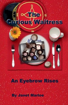 Janet Marloe | The Curious Waitress - An Eyebrow Rises | Taschenbuch | Englisch