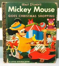 Walt Disney's Mickey Mouse Goes Christmas Shopping! A Little Golden Book 1953!