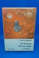 Classici Libra 44 - L. RON HUBBARD - LA TRAMA TRA LE NUBI [SIGILLATO]