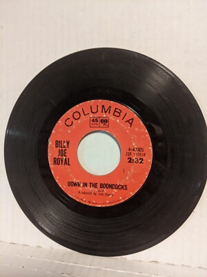 45 ~Billy Joe Royal   Down In The Boondocks / Oh, What A Night'' 1965 Columbia G+
