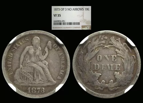 1873 Open 3 No Arrows Seated Dime graded VF35 by NGC!