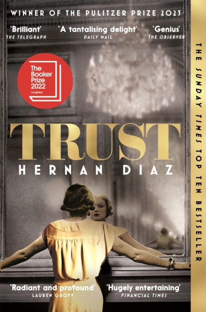 Trust by Hernan Diaz (Paperback Book)