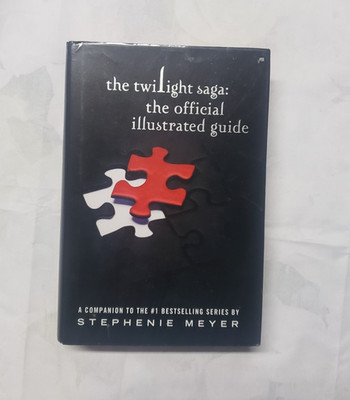 The Twilight Saga: The Official Illustrated Guide by Meyer, Stephenie Hardback