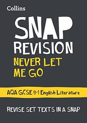Collins Snap Revision Text Guides - Never Let M, GCSE+-