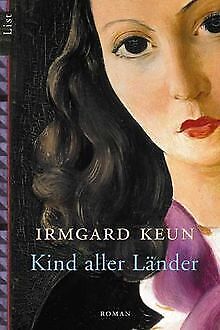 Kind aller Länder: Roman von Keun, Irmgard | Buch | Zustand sehr gut - Keun, Irmgard