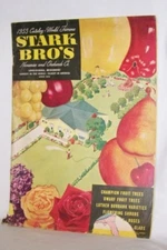STARK BRO'S Nurseries & Orchards Co.1955 Catalog World Famous Lousiana, Missouri