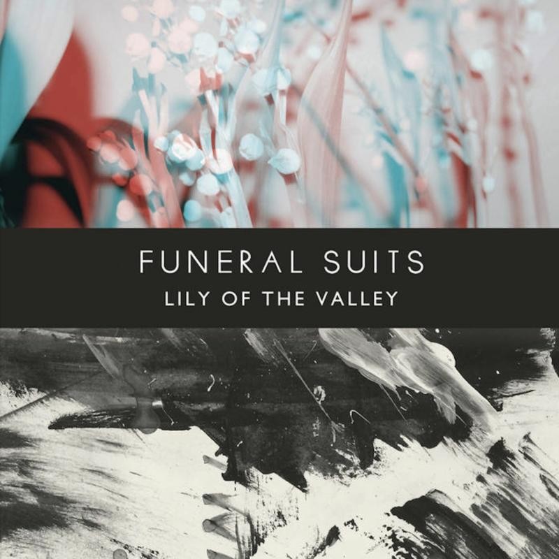 Funeral Suits Lily of the Valley LP Vinyl NEW