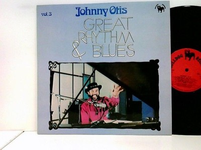 Great Rhythm & Blues Volume 3 Otis, Johnny: