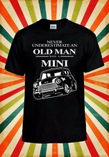 Old Man With A Mini Cooper Cool Herren Damen Trägershirt Tank Top Unisex T-Shirt 2058