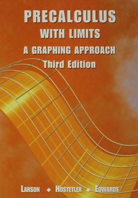 Precalculus with Limits: A Graphing Approach