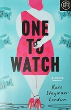 One to Watch - Hardcover By Kate StaymanLondon - GOOD