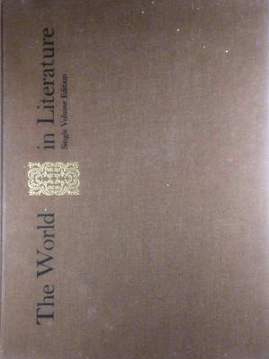 The World in Literature: Single Volume Edition by Robert Warnock / 1959 HC