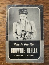 Kodak Insrtuction Manual: How to Use the BROWNIE REFLEX SYNCHRO MODEL 31pgs.