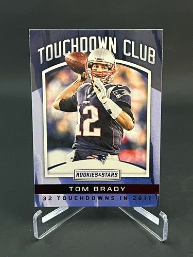 2017 Rookies And Stars Football Tom Brady Touchdown Club Card #TD-3