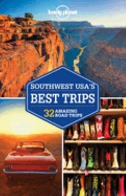 Lonely Planet Southwest USA's Best Trips 3 Paperback