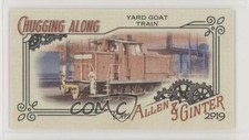 2019 Topps Allen & Ginter Chugging Along Minis Yard Goat Train #CA-12 9r7