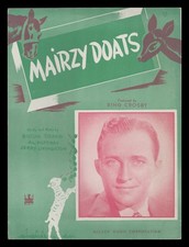 MAIRZY DOATS Drake/Hoffman/Livingston 1943 BING CROSBY Vintage Sheet Music