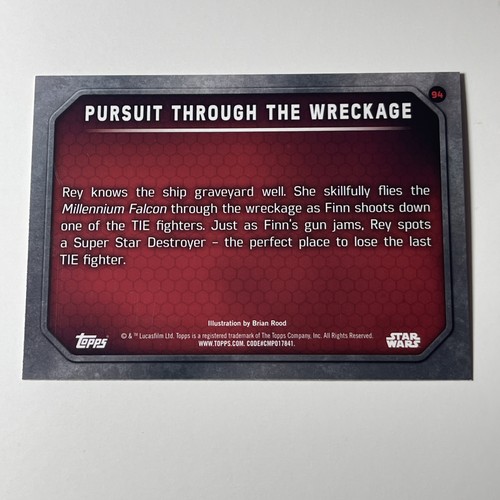 2015 Topps Star Wars The Force Awakens Pursuit Through the Wreckage Card #94 - Picture 2 of 2
