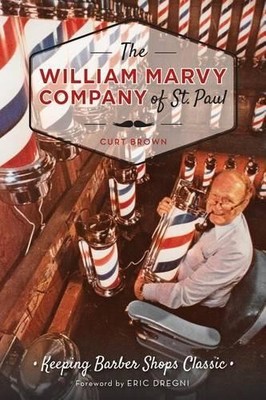 Curt Brown The William Marvy Company of St. Paul (Taschenbuch) (US IMPORT)