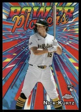 2025 Topps Chrome Update Nick Kurtz Power Players #PP-30 Athletics