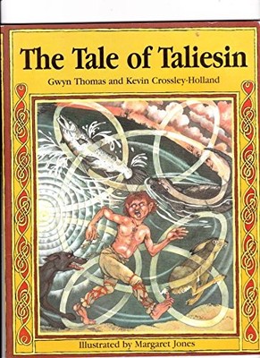 The Tale of Taliesin - Thomas, Gwyn
