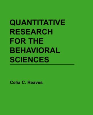 Quantitative Research Behavioral Sci, Reaves 9780471616832 Fast Free Shipping+=