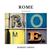 Rome Watercolours Robert Ornig Taschenbuch Kartoniert / Broschiert Englisch 2019