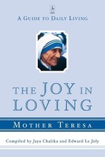 Mother Teresa The Joy in Loving (Paperback) Compass