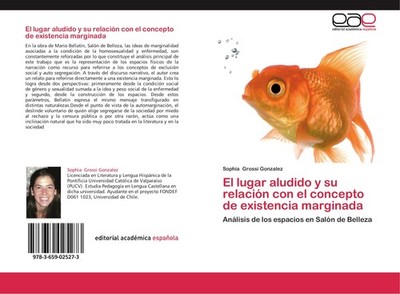 El lugar aludido y su relación con el concepto de existencia marginada Sophia Gr
