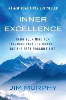 INNER EXCELLENCE By MURPHY, JIM (Paperback)