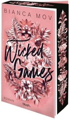 Bianca Mov / Wicked Games /  9783734114793