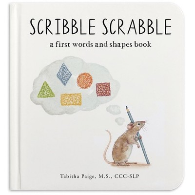 Scribble Scrabble: A Board Book of First Words and Shapes for Growing White