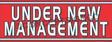 1.5'X4' UNDER NEW MANAGEMENT BANNER Outdoor Indoor Sign Business Owners Managers