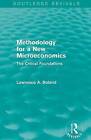 Methodology for a New Microeconomics: The Critical Foundations by Lawrence A. Boland (Paperback, 2015)