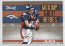 2010 Panini Classics Monday Night Heroes Gold 60/100 Kyle Orton #8 0l1