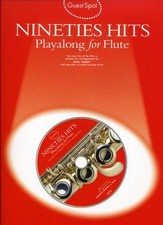GUEST SPOT NINETIES HITS PLAYALONG FOR FLUTE ...