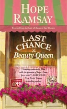 Last Chance Beauty Queen by Ramsay, Hope