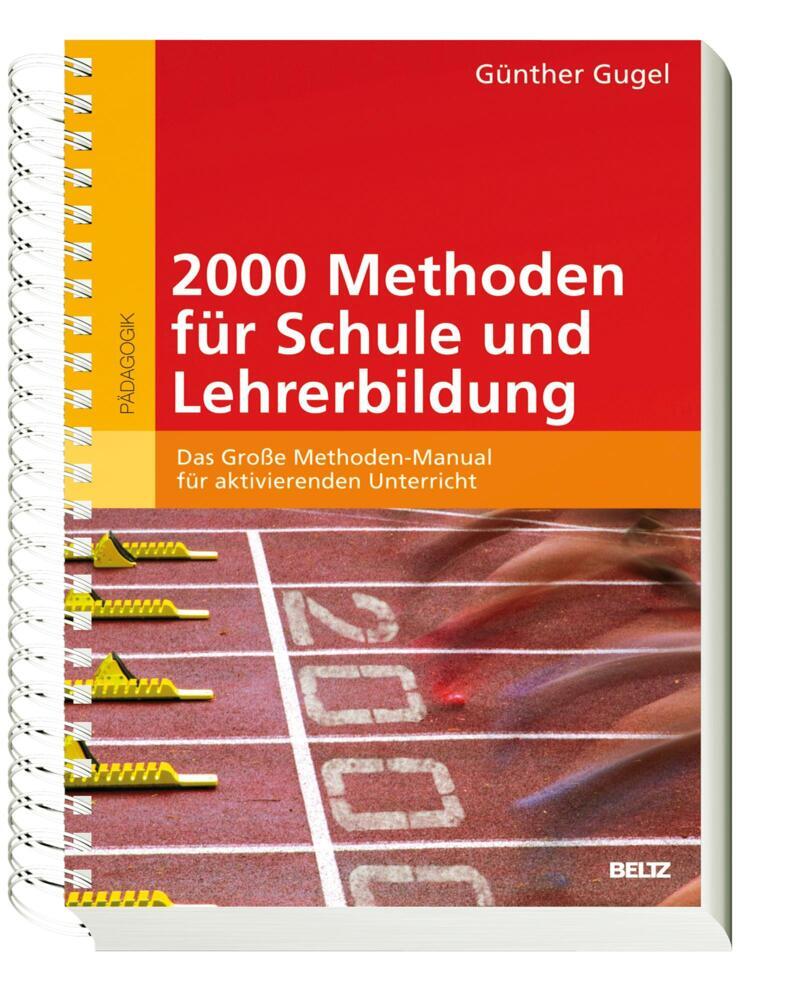 2000 Methoden Für Schule Und Lehrerbildung - Günther Gugel -