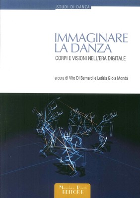 Letizia Gioia Mon Immaginare la danza. Corpi e vision (Taschenbuch) (US IMPORT)